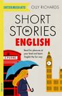 Olly Richards - Short Stories in English  for Intermediate Learners    - I245z