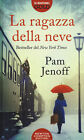 Libri Pam Jenoff - La Ragazza Della Neve