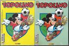 Topolino 3019 - 1° numero PANINI Comics - Regolare  e Variant floccato verde