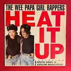 THE WEE PAPA GIRL RAPPERS Feat. 2 MEN AND A DRUM MACHINE HEAT 12" UK 1988 VG+VG+