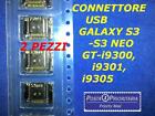 *POSTA1* 2 PZ.CONNETTORE USB RICARICA SAMSUNG GALAXY S3,S3NEO-i9300,i930,i9305
