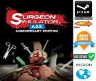 Surgeon Simulator - A&E Anniversary Edition PC Steam  **FAST DELIVERY**