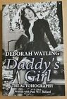 Deborah Watling SIGNED Daddy s Girl The Autobiography (SC, 2010) Doctor Who