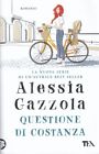 LN- QUESTIONE DI COSTANZA - ALESSIA GAZZOLA - TEA --- 2021 - B - ZFS141