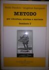 FACCHIN-RAMPAZZO - METODO PER VIBRAFONO, XILOFONO E MARIMBA vol. 1
