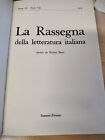 La rassegna della letteratura italiana. Anno 76, serie VII, 1972 Walter Binni