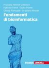 FONDAMENTI DI BIOINFORMATICA  - HELMER CITTERICH MANUELA, FERRE  F., PAVESI G.,