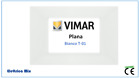 Placche Placca compatibili Vimar Plana 2 3 4 7 Posti / Moduli Vari Colori