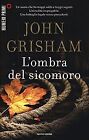 L ombra del sicomoro von Grisham, John | Buch | Zustand gut