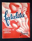 Musica Spartiti - Fatalità - P. Barzizza - Slow fox per piano e canto - 1939 c.a