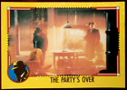 DICK TRACY - Card #22 - The Party s Over - TOPPS 1990 - Al Pacino, Madonna