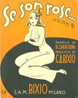 1939 - Spartito musicale "Se son Rose ..." - Bixio, Cherubini
