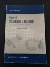 1965 CORSO DI TELEGRAFIA E TELEFONIA TRASMISSIONI SISTEMI FREQUENZE MULTIPLEX