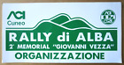 ADESIVO/STICKER/AUFKLEBER MAXI TARGA "2° RALLY DI ALBA" - ORGANIZZAZIONE - 2002