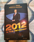 libro 2012 la fine del mondo Roberto Giacobbo Voyager