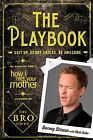 The Playbook: Suit up. Score chicks. Be awesome. von Sti... | Buch | Zustand gut