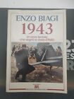 Enzo Biagi - 1943 un anno terribile che segnò la storia d Italia - BUR 1994