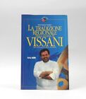 La tradizione regionale nella cucina di Vissani Rai Eri Libro di cucina Ricette