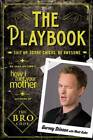 The Playbook: Suit Up. Score Chicks. Be Awesome, Stinson, Barney, NewBooks