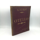 "OTELLO" Giuseppe Verdi - Arrigo Boito, Ricordi 1887 (spartiti, canto e piano)