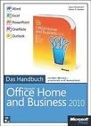 Microsoft Office Home and Business 2010 - Das Handb... | Buch | Zustand sehr gut