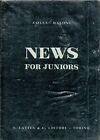 News for juniors - Colle e Meloni - S. Lattes & C. Editori  Torino - 1979