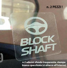 Adesivi Sticker Auto Moto antifurto BLOCK SHAFT Tuning camion camper gps tracker