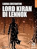 Lord Kiran di Lennox (Diario vittoriano Vol. 2)