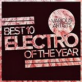 Best 10 Electro Of The Year