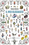 Il mio Olocausto: Romanzo (Einaudi. Stile libero big)