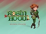 Robin Hood alla Conquista di Sherwood