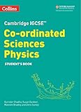 Cambridge IGCSE™ Co-ordinated Sciences Physics Student s Book