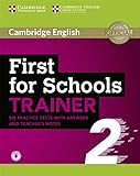 First for Schools Trainer 2 6 Practice Tests with Answers and Teacher s Notes with Audio [Lingua inglese]