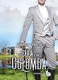 Il Duca e la Colomba (Wonderland Series - Romanzi Vittoriani Vol. 2)