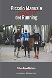 Piccolo Manuale Sfigato del Running: #atleticagastronomica