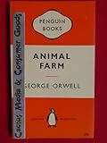 Animal Farm. A fairy story (Penguin Books. No. 838.)
