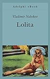 Lolita (Gli Adelphi Vol. 103)