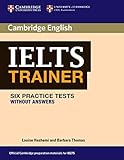 IELTS trainer. Practice test without answers. Per gli Ist. tecnici e professionali. Con espansione online [Lingua inglese]