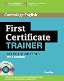 First certificate trainer. Practice tests with answers. Con 3 CD Audio. Per le Scuole superiori