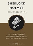 Sherlock Holmes Complete Collection (Including all novels and short stories) (Classic Collection Book 15) (English Edition)