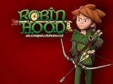 Robin Hood alla Conquista di Sherwood