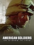 American soldiers: un giorno in Iraq