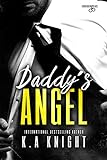 Daddy s Angel (Forbidden Reads Book 1) (English Edition)