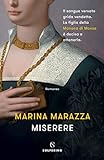 Miserere (I romanzi storici di Marina Marazza Vol. 3)