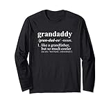 Grandaddy But so much cooler definition gift Maglia a Manica
