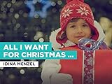 All I Want For Christmas Is You nello stile di Idina Menzel