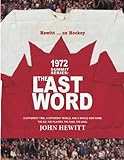 1972 Summit Series: The Last Word