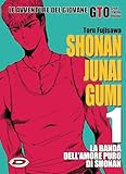 Shonan Junai Gumi (Vol. 1)