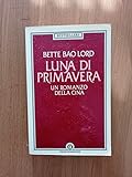Luna Di Primavera Di Bette Bao Lord Ed. 1984 Oscar Mondadori A00