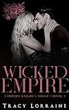 Wicked Empire (L impero Knight s Ridge Vol. 3)